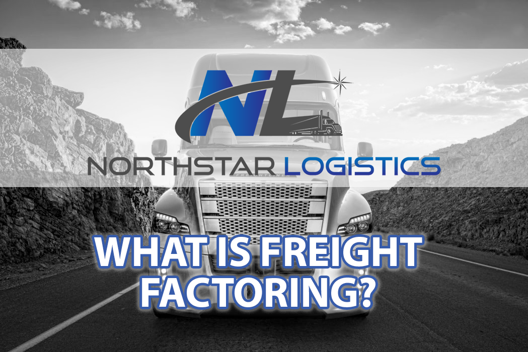 What Is Freight Factoring?